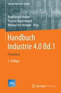 Handbuch Industrie 4.0 Bd.1: Produktion