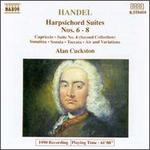 Handel: Harpsichord Suites Nos. 6-8
