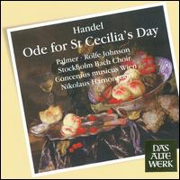Handel: Ode for St. Cecilia's Day - Anthony Rolfe Johnson (tenor); Concentus Musicus Wien; Felicity Palmer (soprano); Stockholm Bach Choir (choir, chorus);...