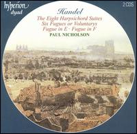 Handel: The Eight Suites - Paul Nicholson (harpsichord)