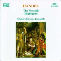 Handel: The Messiah (Highlights) - Scholars Baroque Ensemble