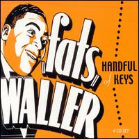 Handful of Keys [Box Set] - Fats Waller