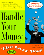 Handle Your Money the Lazy Way - Turkington, Carol A, and Fisher, Sarah