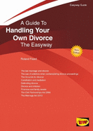 Handling Your Own Divorce: The Easyway