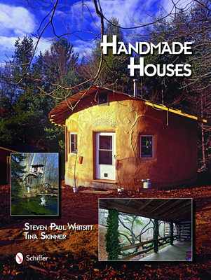Handmade Houses - Whitsitt, Steven P