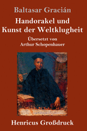 Handorakel und Kunst der Weltklugheit (Grodruck)