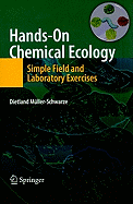 Hands-On Chemical Ecology:: Simple Field and Laboratory Exercises