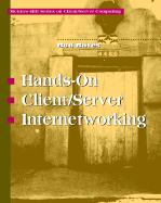 Hands-On Client/Server Internetworking - Bates, Regis J, and Bates, Bud