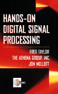 Hands-on Digital Signal Processing - Taylor, Fred J.