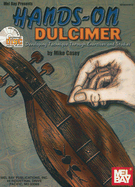 Hands-On Dulcimer: Developing Technique Through Exercises and Studies - Casey, Mike