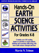 Hands-On Earth Science Activities for Grades K - 8