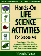 Hands-On Life Science Activities for Grades K - 8