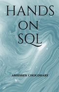 Hands On SQL: Hands On SQL