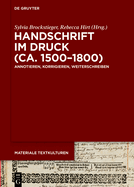 Handschrift Im Druck (Ca. 1500-1800): Annotieren, Korrigieren, Weiterschreiben