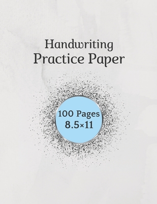 Handwriting Practice Paper: Notebook with Dotted Lined Sheets for Students) - Arts, Marshall