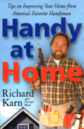 Handy at Home: Tips on Improving Your Home from America's Favorite Handyman