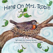 Hang on Mrs. Robin