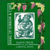 Hang Up Sorrow & Care - Maddy Prior/Carnival Band