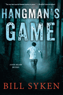 Hangman's Game: A Nick Gallow Mystery