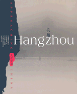 Hangzhou: Approaching China