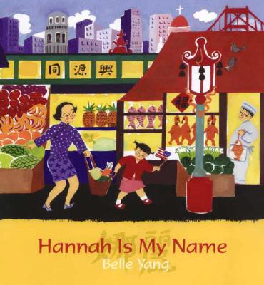 Hannah Is My Name - Yang, Belle