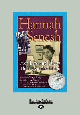 Hannah Senesh: Her Life and Diary, the First Complete Edition by Marge ...