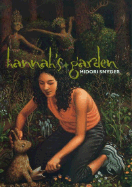 Hannah's Garden - Snyder, Midori