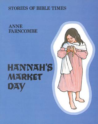 Hannah's Market Day - Farncombe, Anne