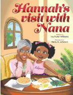 Hannah's Visit with Nana