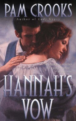 Hannah's Vow - Crooks, Pam