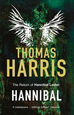 Hannibal: (Hannibal Lecter) - Harris, Thomas