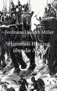 Hannibals Heerzug ber die Alpen