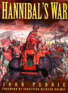 Hannibal's War - Peddie, John, OBE