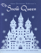 Hans Christian Andersen's the Snow Queen