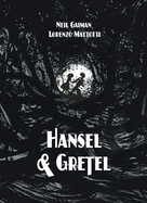 Hansel and Gretel Oversized Deluxe Edition: A Toon Graphic