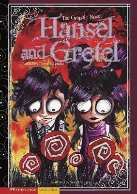 Hansel and Gretel: The Graphic Novel - Lemke, Donald (Retold by)