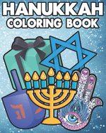 Hanukkah Coloring Book: ids and Adults Will Love This 25 one sided pages of Hanukkah Fun.