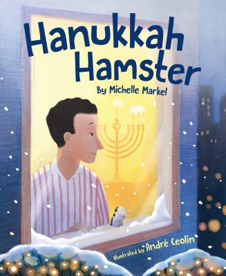 Hanukkah Hamster - Markel, Michelle