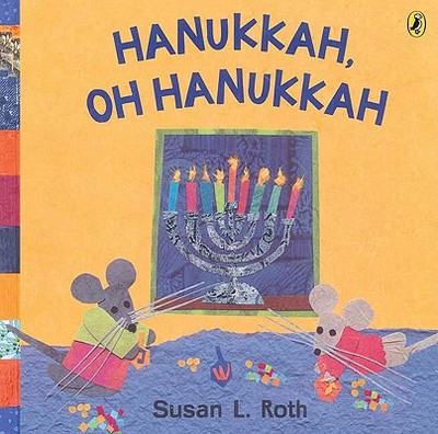 Hanukkah, Oh Hanukkah - 