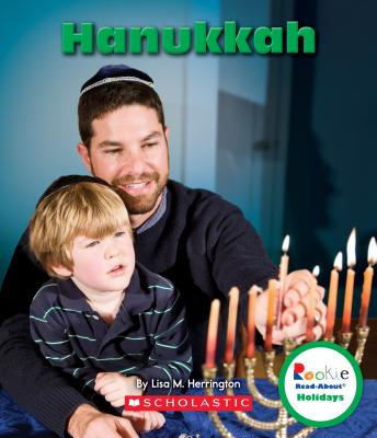 Hanukkah (Rookie Read-About Holidays) - Herrington, Lisa M
