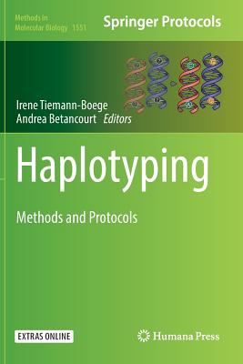 Haplotyping: Methods and Protocols - Tiemann-Boege, Irene (Editor), and Betancourt, Andrea (Editor)