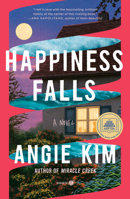 Happiness Falls: A GMA Book Club Pick - Kim, Angie