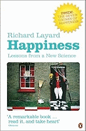 Happiness: Lessons from a New Science (Second Edition)