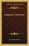 Happiness Vibrations