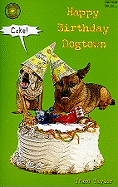 Happy Birthday Dogtown
