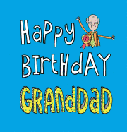 Happy Birthday Granddad