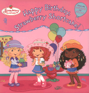 Happy Birthday, Strawberry Shortcake!