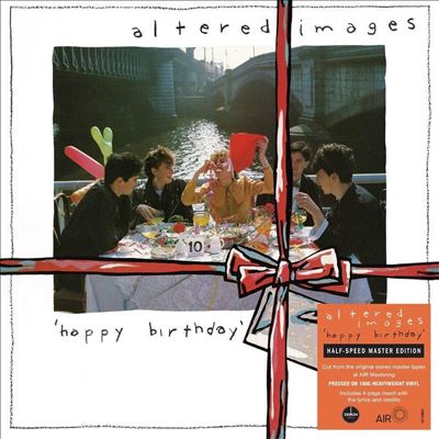 Happy Birthday - Altered Images