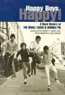 Happy Boys Happy: A Rock History of the Small Faces and Humble Pie - Twelker, Uli, and Schmitt, Roland