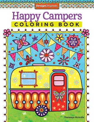 Happy Campers Coloring Book - McArdle, Thaneeya